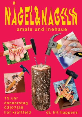 Hof Kraftfeld, NÄGEL & NAGELN, HIT HAPPENS (DJ)