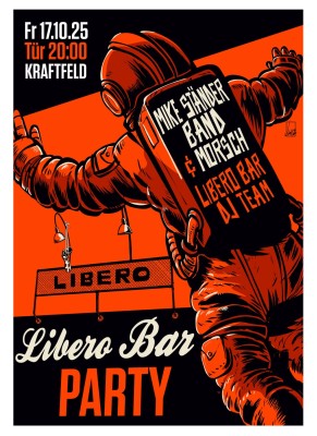 Libero Bar Party, Mike Ständer Band Live (Züri), Morsch Live (Schaffhausen), Libero Bar DJ-Team (winti)