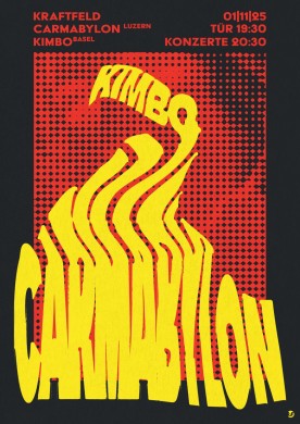 Carmabylon Live (Luzern), KimBo Live (Basel) | 01.11.2025 Carmabylon Live (Luzern), KimBo Live (Basel) | 01.11.2025