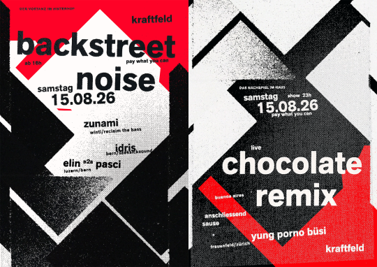 Der Vortanz im Hinterhof, Backstreet Noise, Elin b2b pasci (Luzern/Bern), Zunami (Winti/Reclaim the Bass), Idris (Bern/SeekSickSound), , Das Nachspiel im Haus, Chocolate Remix Live (Buenos Aires), Yung Porno Büsi (Frauenfeld/Zürich) | 15.08.2026 Der Vortanz im Hinterhof, Backstreet Noise, Elin b2b pasci (Luzern/Bern), Zunami (Winti/Reclaim the Bass), Idris (Bern/SeekSickSound), , Das Nachspiel im Haus, Chocolate Remix Live (Buenos Aires), Yung Porno Büsi (Frauenfeld/Zürich) | 15.08.2026