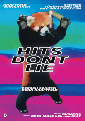 Hits don’t lie, Busatos (Winti), beta male b2b moniCAT (Winti) Hits don’t lie, Busatos (Winti), beta male b2b moniCAT (Winti)