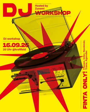 FINTA-DJ-Workshop, hosted by Zunami (Reclaim the Bass/Winterthur) | 16.09.2026 FINTA-DJ-Workshop, hosted by Zunami (Reclaim the Bass/Winterthur) | 16.09.2026